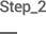 step_2